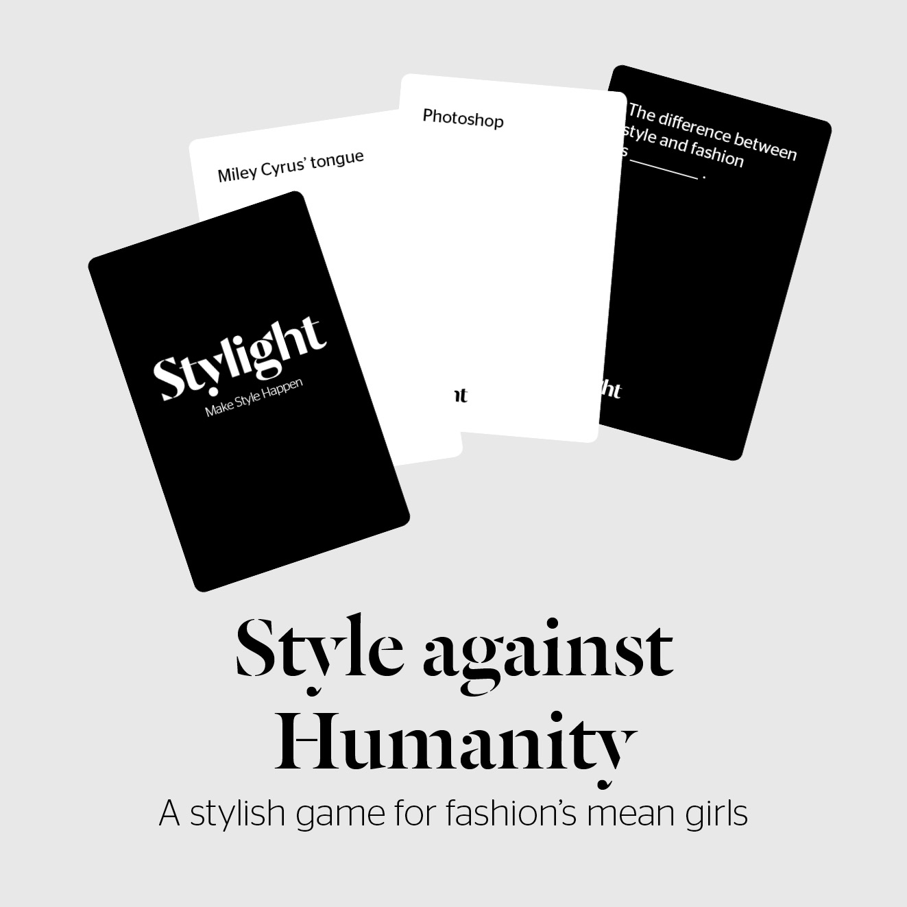 Style Against Humanity