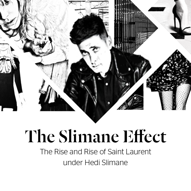 The Slimane Effect